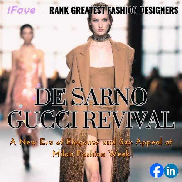 Overview of the transformative De Sarno Gucci Revival